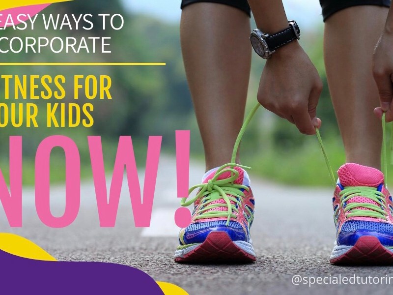 5 EASY WAYS TO INCORPORATE FITNESS WITH YOUR KIDS WHILE THEY ARE&nbsp;HOME!